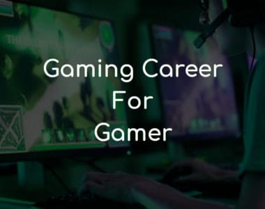 Gaming Career