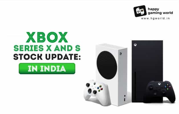 Xbox Series X and S Stock Update: In India