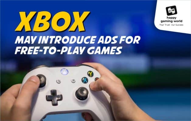 Xbox may introduce ads for free to play games