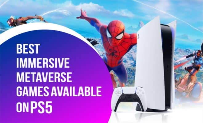 Best immersive metaverse games available on ps5