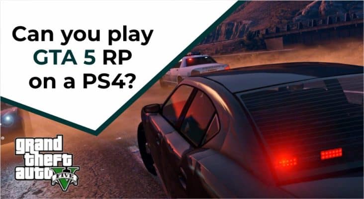 Can you play GTA 5 RP on a PS4 1